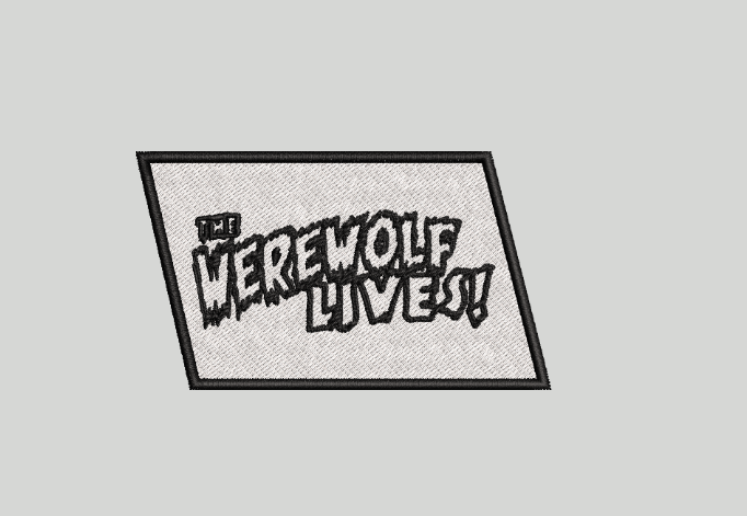 The Werewolf Lives! Custom Iron On Patch