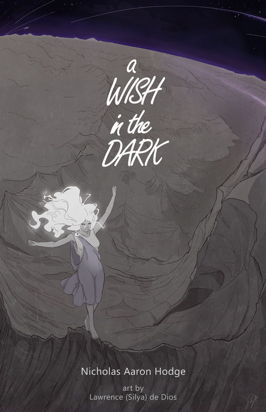 A Wish In the Dark (A Short Fable) Digital Edition